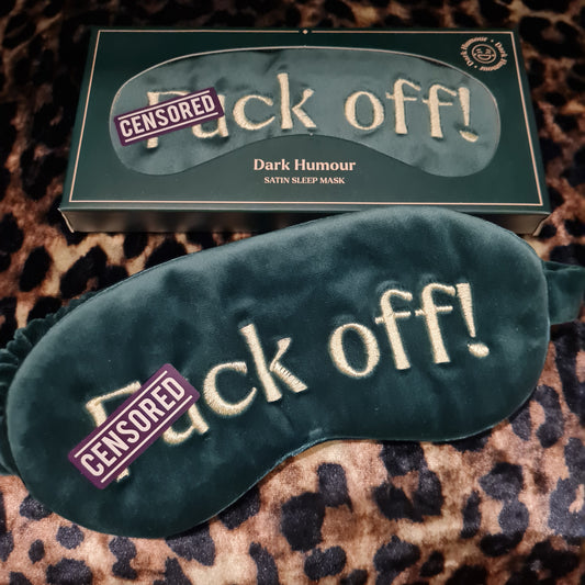 Schlafmaske "Fuck off!"